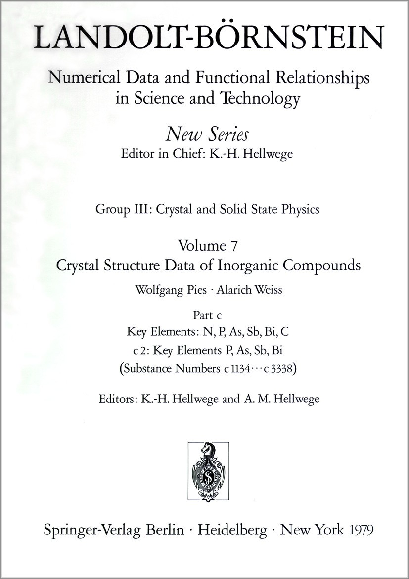 Titlebook: Key Elements: P, As, Sb, Bi / Schlüsselelemente: P, As, Sb, Bi; K.-H. Hellwege,A. M. Hellwege Book 1979Latest edition Springer-Verlag Berl Titlebook: Key Elements: P, As, Sb, Bi / Schlüsselelemente: P, As, Sb, Bi; K.-H. Hellwege,A. M. Hellwege Book 1979Latest edition Springer-Verlag Berl