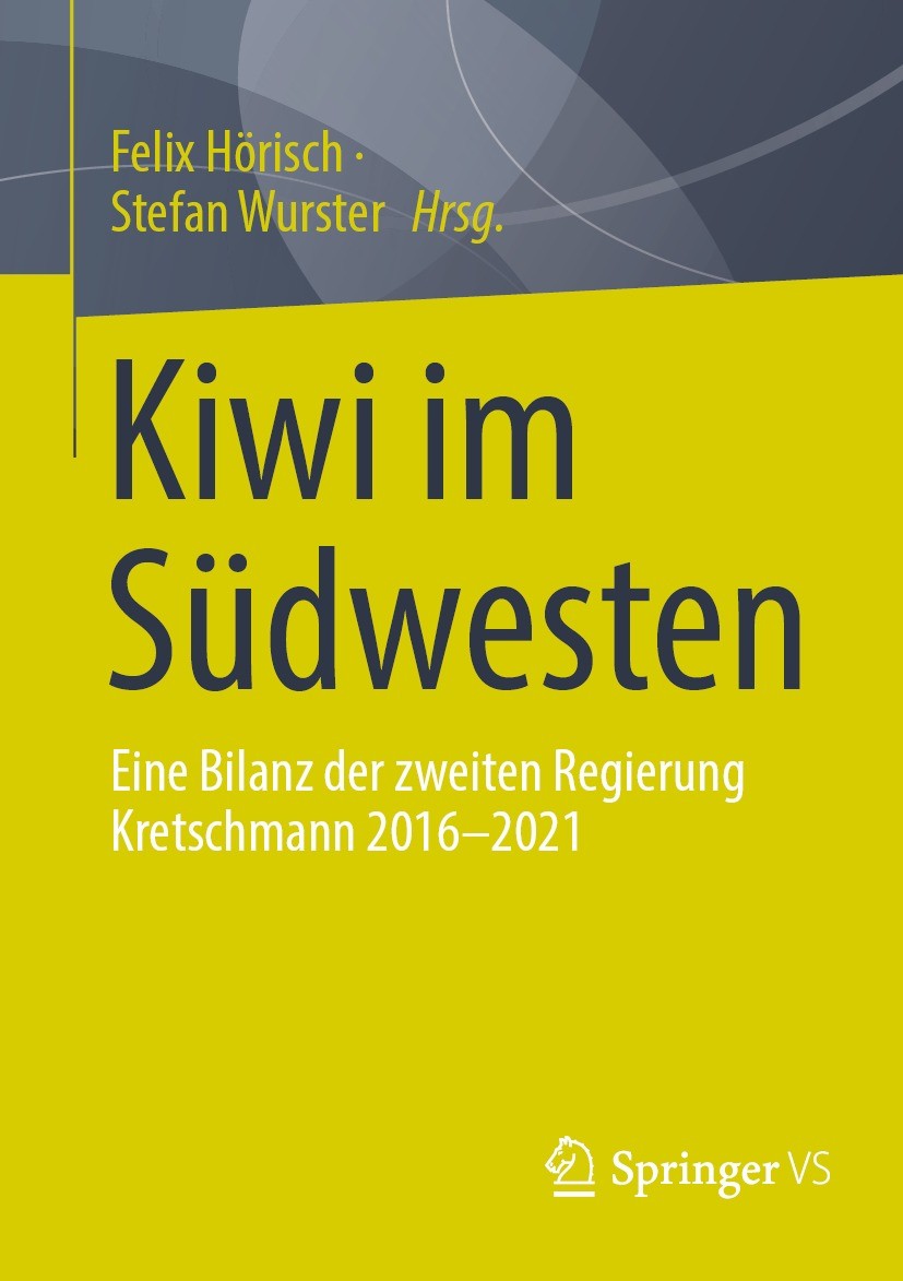 Titlebook: Kiwi im Südwesten; Eine Bilanz der zwei Felix Hörisch,Stefan Wurster Book 2021 Springer Fachmedien Wiesbaden GmbH, ein Teil von Springer Na Titlebook: Kiwi im Südwesten; Eine Bilanz der zwei Felix Hörisch,Stefan Wurster Book 2021 Springer Fachmedien Wiesbaden GmbH, ein Teil von Springer Na