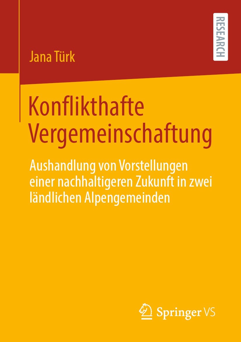 Titlebook: Konflikthafte Vergemeinschaftung; Aushandlung von Vors Jana Türk Book 2022 Der/die Herausgeber bzw. der/die Autor(en), exklusiv lizenziert Titlebook: Konflikthafte Vergemeinschaftung; Aushandlung von Vors Jana Türk Book 2022 Der/die Herausgeber bzw. der/die Autor(en), exklusiv lizenziert