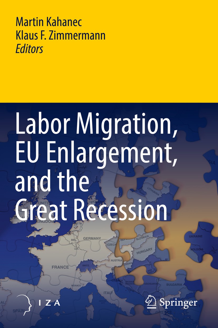 Titlebook: Labor Migration, EU Enlargement, and the Great Recession; Martin Kahanec,Klaus F. Zimmermann Book 2016 Springer-Verlag Berlin Heidelberg 2 Titlebook: Labor Migration, EU Enlargement, and the Great Recession; Martin Kahanec,Klaus F. Zimmermann Book 2016 Springer-Verlag Berlin Heidelberg 2