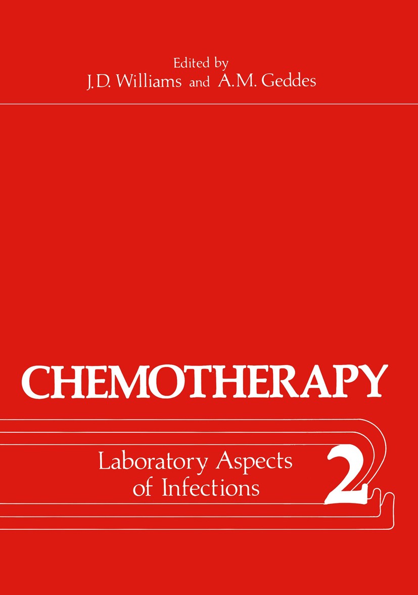 Titlebook: Laboratory Aspects of Infections; J. D. Williams,A. M. Geddes Book 1976 Springer Science+Business Media New York 1976 cancer.chemotherapy. Titlebook: Laboratory Aspects of Infections; J. D. Williams,A. M. Geddes Book 1976 Springer Science+Business Media New York 1976 cancer.chemotherapy.