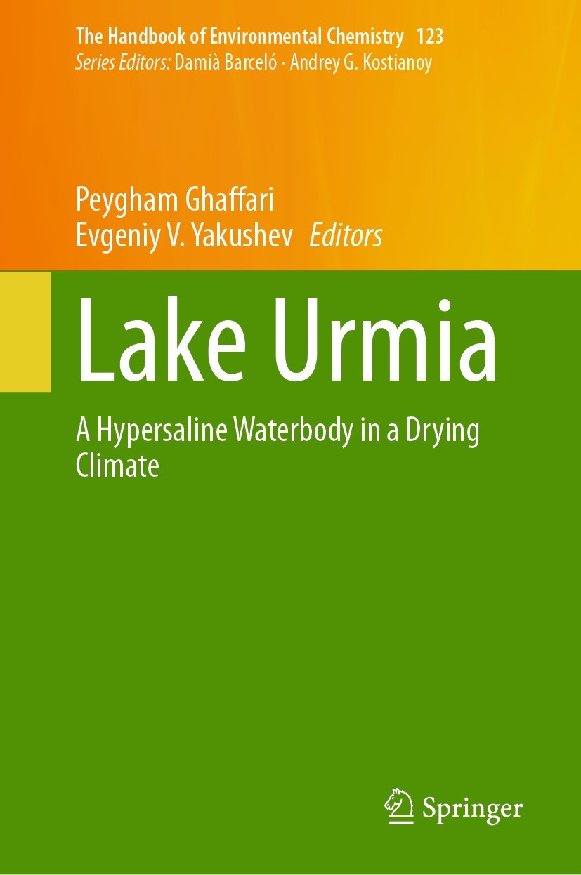 Titlebook: Lake Urmia; A Hypersaline Waterb Peygham Ghaffari,Evgeniy V. Yakushev Book 2023 Springer Nature Switzerland AG 2023 Artemia urmiana.Biogeoc Titlebook: Lake Urmia; A Hypersaline Waterb Peygham Ghaffari,Evgeniy V. Yakushev Book 2023 Springer Nature Switzerland AG 2023 Artemia urmiana.Biogeoc