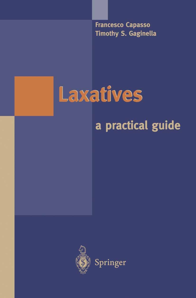 Titlebook: Laxatives; A Practical Guide Francesco Capasso,Timothy S. Gaginella Book 1997 Springer-Verlag Italia, Milano 1997 absorption.castor oil.con Titlebook: Laxatives; A Practical Guide Francesco Capasso,Timothy S. Gaginella Book 1997 Springer-Verlag Italia, Milano 1997 absorption.castor oil.con