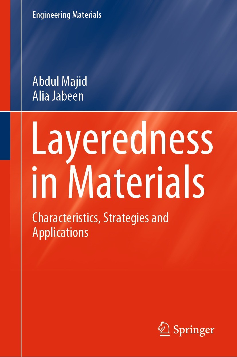 Titlebook: Layeredness in Materials; Characteristics, Str Abdul Majid,Alia Jabeen Book 2023 The Editor(s) (if applicable) and The Author(s), under exc Titlebook: Layeredness in Materials; Characteristics, Str Abdul Majid,Alia Jabeen Book 2023 The Editor(s) (if applicable) and The Author(s), under exc