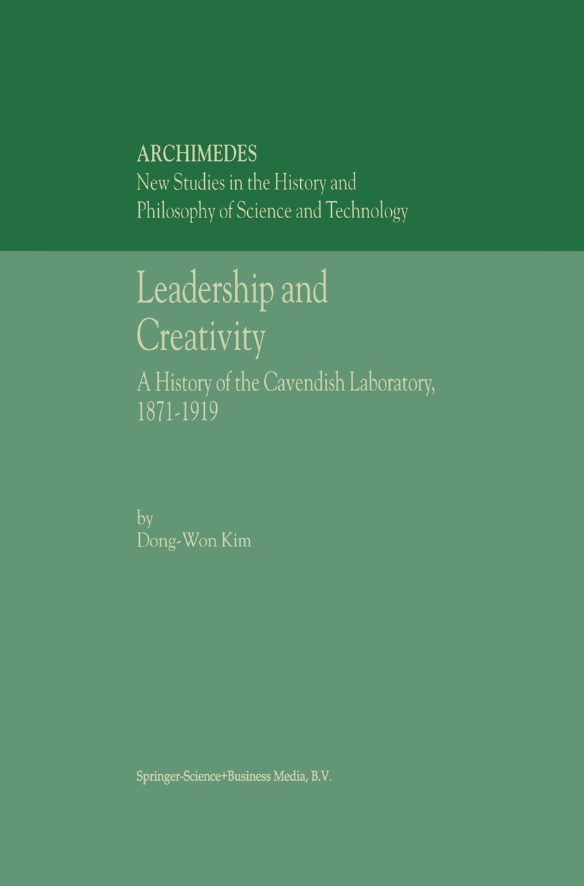 Titlebook: Leadership and Creativity; A History of the Cav Dong-Won Kim Book 2002 Springer Science+Business Media Dordrecht 2002 1871–1919.Cambridge U Titlebook: Leadership and Creativity; A History of the Cav Dong-Won Kim Book 2002 Springer Science+Business Media Dordrecht 2002 1871–1919.Cambridge U