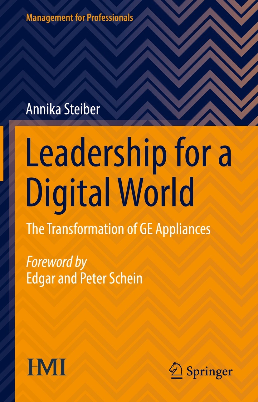 Titlebook: Leadership for a Digital World; The Transformation o Annika Steiber Book 2022 The Editor(s) (if applicable) and The Author(s), under exclus Titlebook: Leadership for a Digital World; The Transformation o Annika Steiber Book 2022 The Editor(s) (if applicable) and The Author(s), under exclus