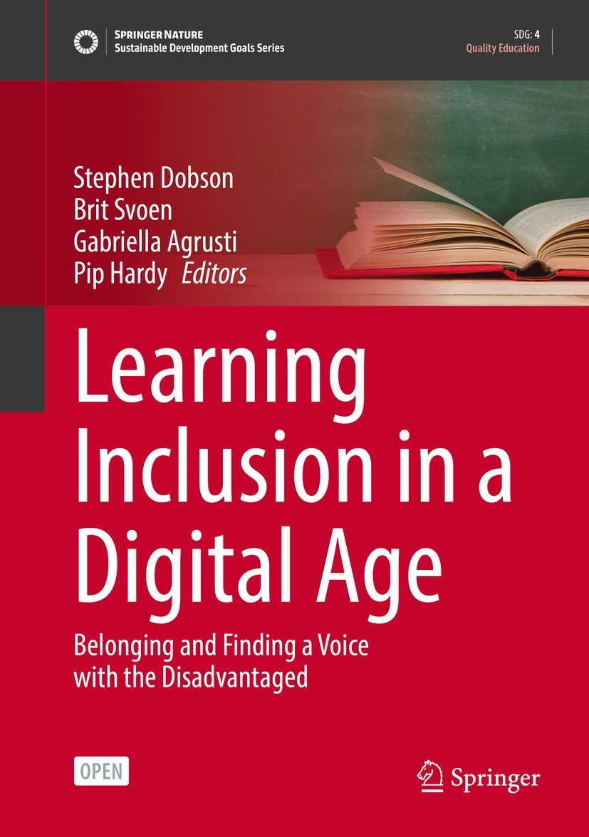 Titlebook: Learning Inclusion in a Digital Age; Belonging and Findin Stephen Dobson,Brit Svoen,Pip Hardy Book‘‘‘‘‘‘‘‘ 2024 The Editor(s) (if applicabl Titlebook: Learning Inclusion in a Digital Age; Belonging and Findin Stephen Dobson,Brit Svoen,Pip Hardy Book‘‘‘‘‘‘‘‘ 2024 The Editor(s) (if applicabl