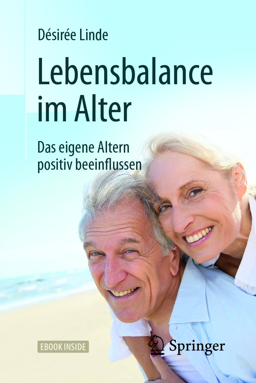 Titlebook: Lebensbalance im Alter; Das eigene Altern po Désirée Linde Book 2018 Springer-Verlag GmbH Deutschland 2018 Alter.Altern.Reife, Verletzlichk Titlebook: Lebensbalance im Alter; Das eigene Altern po Désirée Linde Book 2018 Springer-Verlag GmbH Deutschland 2018 Alter.Altern.Reife, Verletzlichk