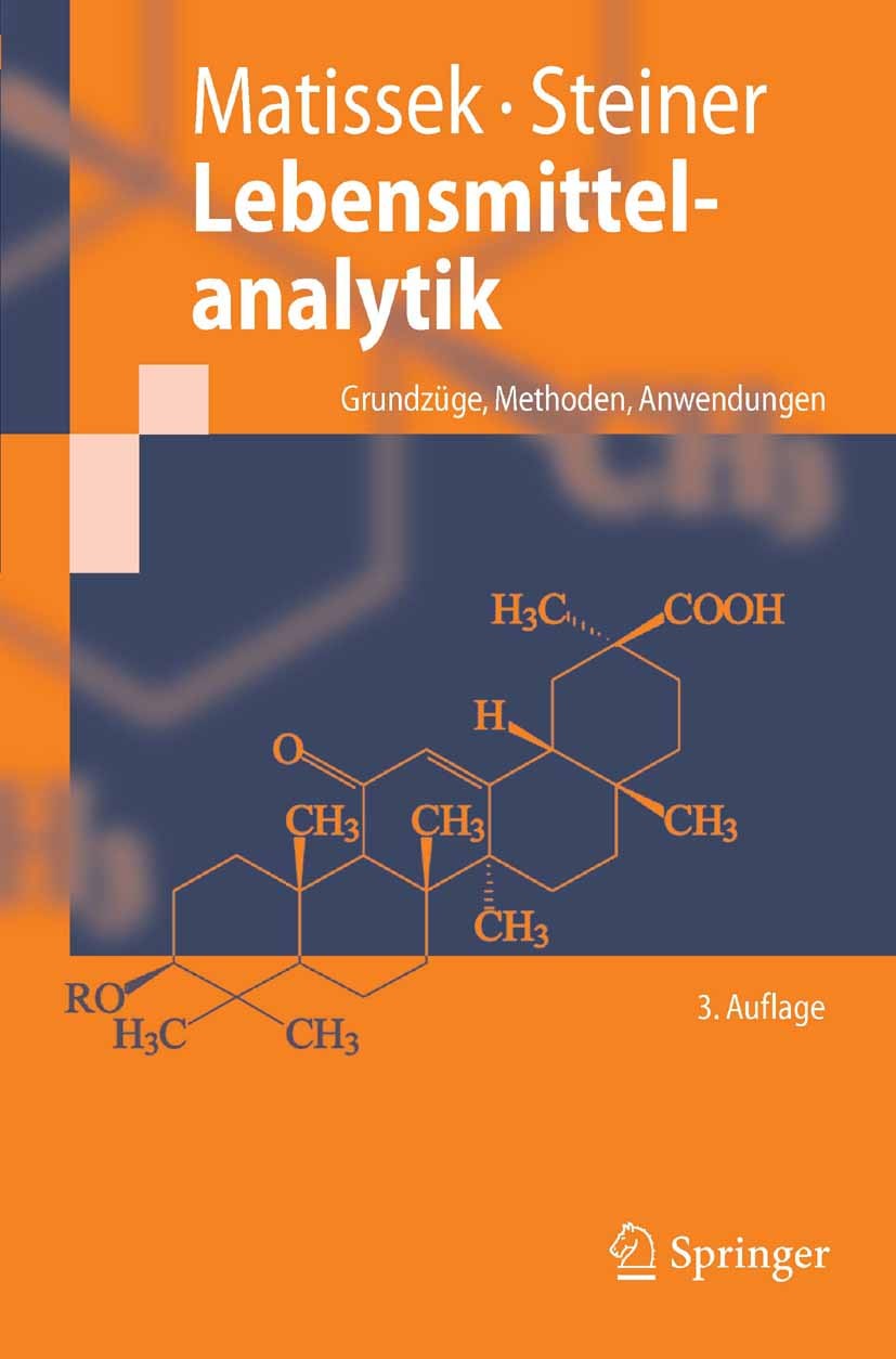 Titlebook: Lebensmittelanalytik; Grundzüge, Methoden, Reinhard Matissek,Gabriele Steiner Textbook 20063rd edition Springer-Verlag Berlin Heidelberg 20 Titlebook: Lebensmittelanalytik; Grundzüge, Methoden, Reinhard Matissek,Gabriele Steiner Textbook 20063rd edition Springer-Verlag Berlin Heidelberg 20