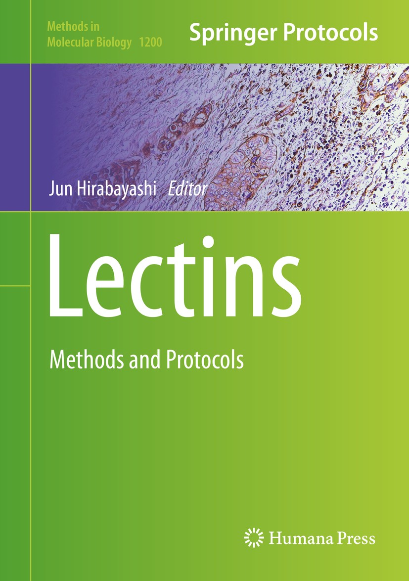 Titlebook: Lectins; Methods and Protocol Jun Hirabayashi Book 2014 Springer Science+Business Media New York 2014 conventional hemagglutiniation.core p Titlebook: Lectins; Methods and Protocol Jun Hirabayashi Book 2014 Springer Science+Business Media New York 2014 conventional hemagglutiniation.core p
