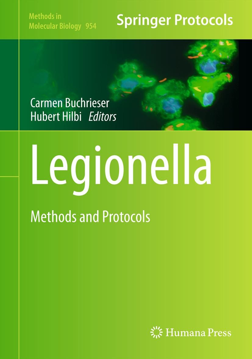 Titlebook: Legionella; Methods and Protocol Carmen Buchrieser,Hubert Hilbi Book 2013 Springer Science+Business Media New York 2013 bacterial pathogens Titlebook: Legionella; Methods and Protocol Carmen Buchrieser,Hubert Hilbi Book 2013 Springer Science+Business Media New York 2013 bacterial pathogens