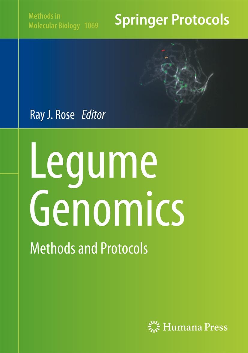 Titlebook: Legume Genomics; Methods and Protocol Ray J. Rose Book 2013 Springer Science+Business Media, LLC 2013 Genome characterization and analysis. Titlebook: Legume Genomics; Methods and Protocol Ray J. Rose Book 2013 Springer Science+Business Media, LLC 2013 Genome characterization and analysis.