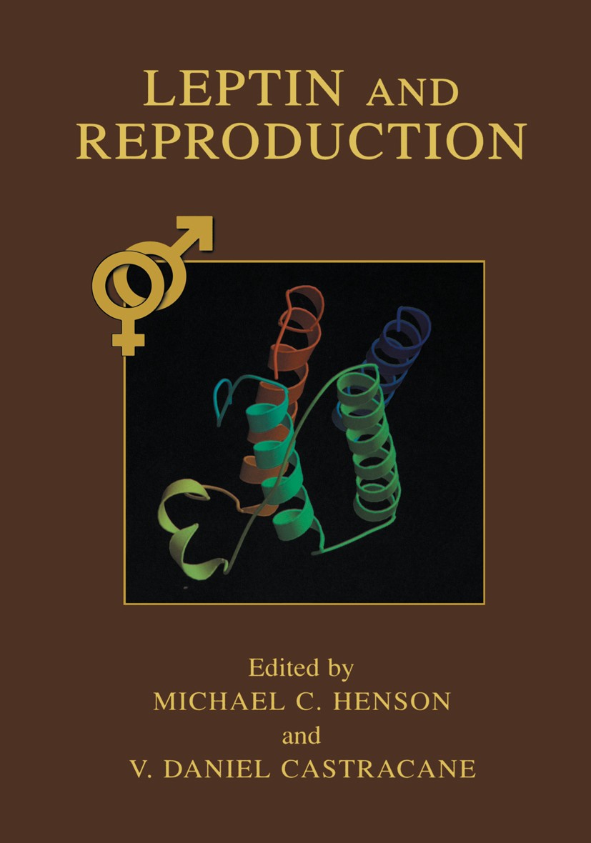 Titlebook: Leptin and Reproduction; Michael C. Henson,V. Daniel Castracane Book 2003 Kluwer Academic/Plenum Publishers, New York 2003 biology.develop Titlebook: Leptin and Reproduction; Michael C. Henson,V. Daniel Castracane Book 2003 Kluwer Academic/Plenum Publishers, New York 2003 biology.develop