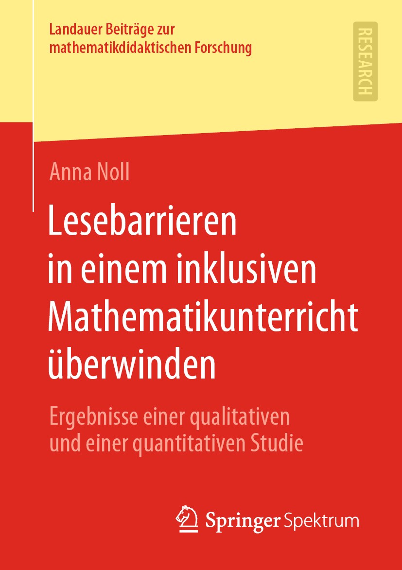 Titlebook: Lesebarrieren in einem inklusiven Mathematikunterricht überwinden; Ergebnisse einer qua Anna Noll Book 2020 Springer Fachmedien Wiesbaden G Titlebook: Lesebarrieren in einem inklusiven Mathematikunterricht überwinden; Ergebnisse einer qua Anna Noll Book 2020 Springer Fachmedien Wiesbaden G
