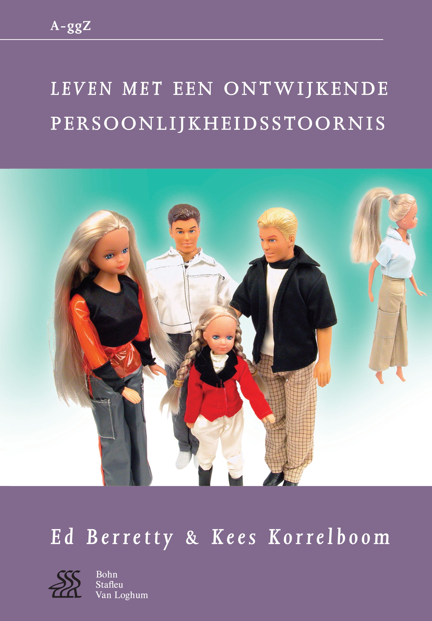 Titlebook: Leven met een ontwijkende persoonlijkheidsstoornis; Ed Berretty,Kees Korrelboom Book 2003Latest edition Bohn Stafleu van Loghum 2003 Titlebook: Leven met een ontwijkende persoonlijkheidsstoornis; Ed Berretty,Kees Korrelboom Book 2003Latest edition Bohn Stafleu van Loghum 2003