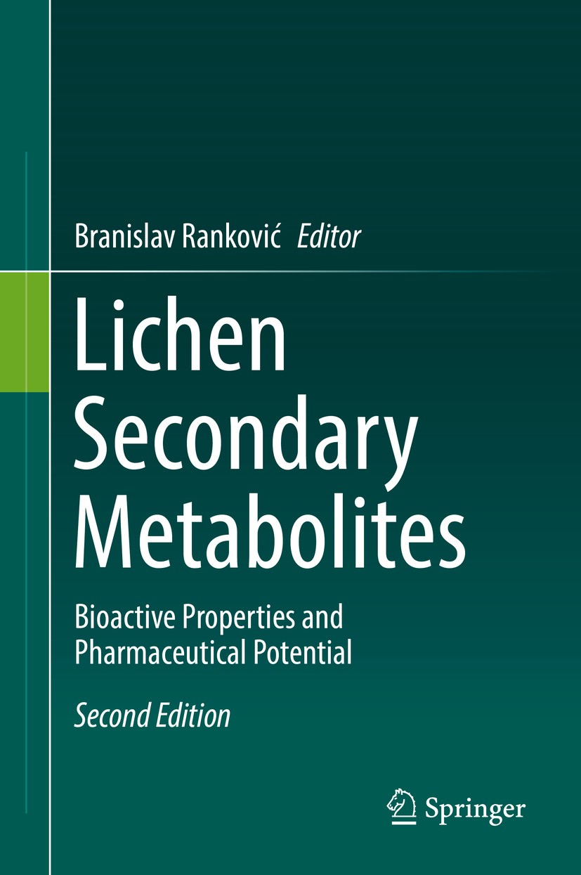 Titlebook: Lichen Secondary Metabolites; Bioactive Properties Branislav Ranković Book 2019Latest edition Springer Nature Switzerland AG 2019 fungi alg Titlebook: Lichen Secondary Metabolites; Bioactive Properties Branislav Ranković Book 2019Latest edition Springer Nature Switzerland AG 2019 fungi alg