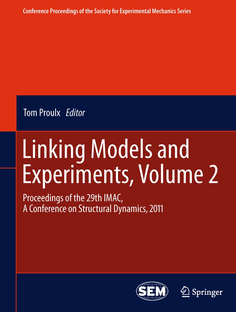 Titlebook: Linking Models and Experiments, Volume 2; Proceedings of the 2 Tom Proulx Conference proceedings 2011 Springer Science+Business Media, LLC Titlebook: Linking Models and Experiments, Volume 2; Proceedings of the 2 Tom Proulx Conference proceedings 2011 Springer Science+Business Media, LLC