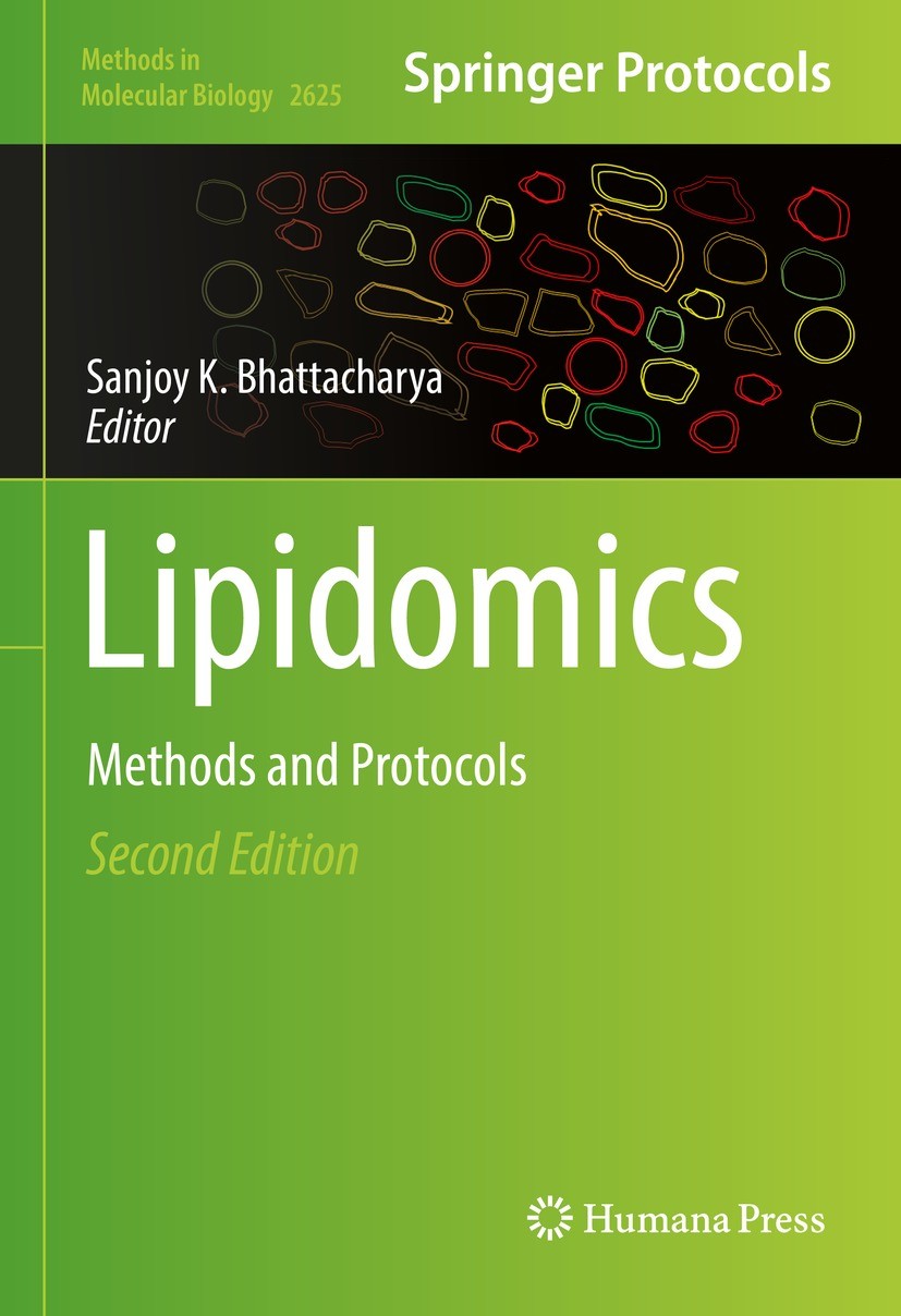 Titlebook: Lipidomics; Methods and Protocol Sanjoy K. Bhattacharya Book 2023Latest edition The Editor(s) (if applicable) and The Author(s), under excl Titlebook: Lipidomics; Methods and Protocol Sanjoy K. Bhattacharya Book 2023Latest edition The Editor(s) (if applicable) and The Author(s), under excl