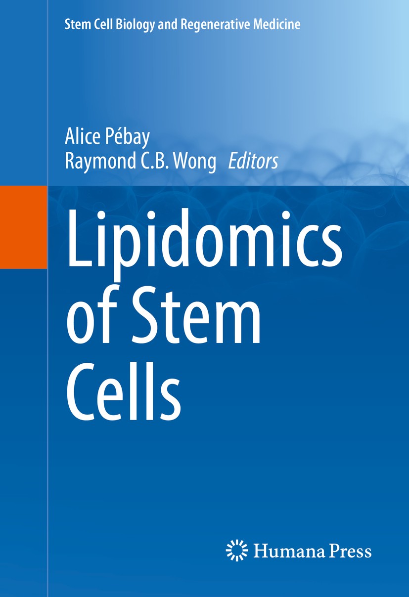Titlebook: Lipidomics of Stem Cells; Alice Pébay,Raymond C.B. Wong Book 2017 Springer International Publishing AG 2017 homeostasis.metabolome.ceramid Titlebook: Lipidomics of Stem Cells; Alice Pébay,Raymond C.B. Wong Book 2017 Springer International Publishing AG 2017 homeostasis.metabolome.ceramid
