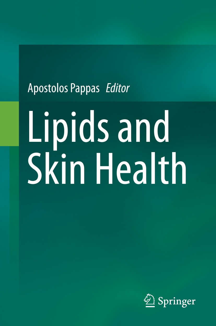 Titlebook: Lipids and Skin Health; Apostolos Pappas Book 2015 Springer Science+Business Media New York 2015 Acne.Dermatitis.Dermatology.Epidermis.Lip Titlebook: Lipids and Skin Health; Apostolos Pappas Book 2015 Springer Science+Business Media New York 2015 Acne.Dermatitis.Dermatology.Epidermis.Lip