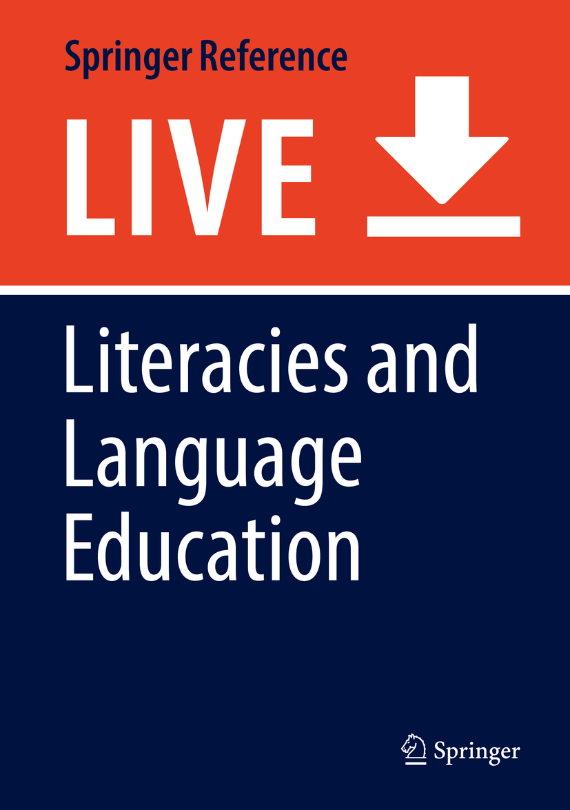Titlebook: Literacies and Language Education; Brian V. Street,Stephen May Living reference work 20200th edition Titlebook: Literacies and Language Education; Brian V. Street,Stephen May Living reference work 20200th edition
