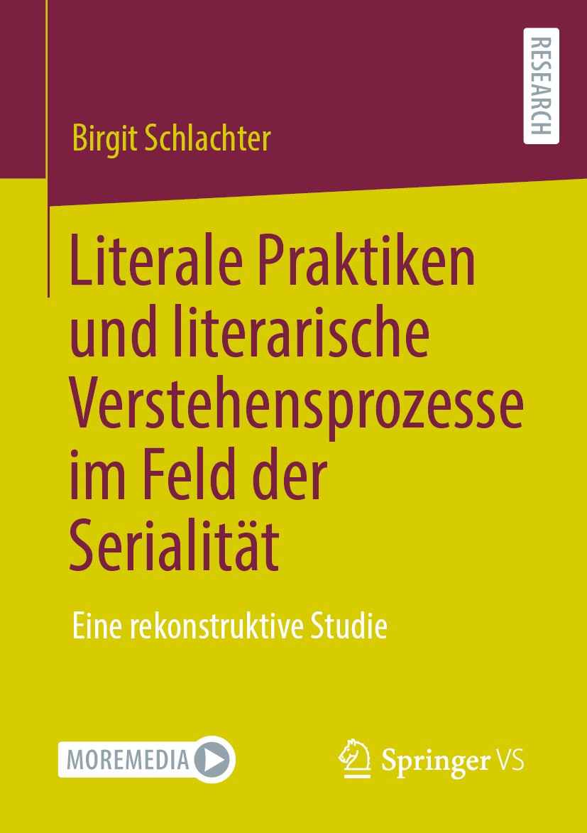 Titlebook: Literale Praktiken und literarische Verstehensprozesse im Feld der Serialität; Eine rekonstruktive Birgit Schlachter Book 2020 Der/die Her Titlebook: Literale Praktiken und literarische Verstehensprozesse im Feld der Serialität; Eine rekonstruktive Birgit Schlachter Book 2020 Der/die Her