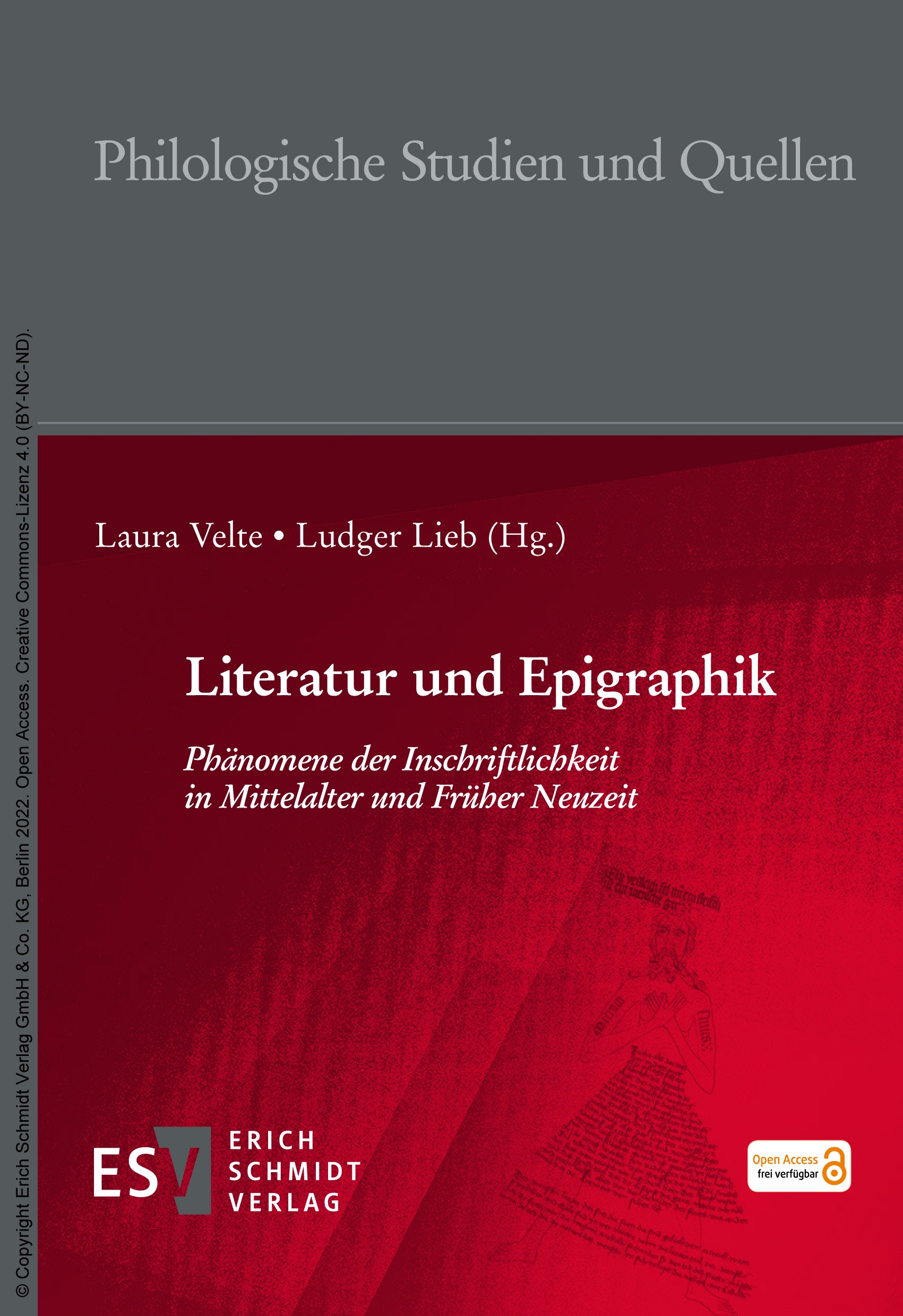 Titlebook: Literatur und Epigraphik; Phänomene der Inschr Laura Velte,Ludger Lieb Book‘‘‘‘‘‘‘‘ 2022 Erich Schmidt Verlag GmbH & Co. KG 2022 mittelalte Titlebook: Literatur und Epigraphik; Phänomene der Inschr Laura Velte,Ludger Lieb Book‘‘‘‘‘‘‘‘ 2022 Erich Schmidt Verlag GmbH & Co. KG 2022 mittelalte