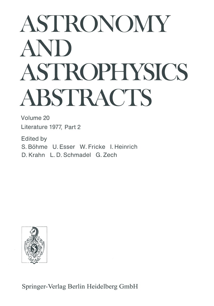 Titlebook: Literature 1977, Part 2; Siegfried Böhme,Ute Esser (Editors-in-Chief),Gert Book 1978 Springer-Verlag Berlin Heidelberg 1978 astronomy.ast Titlebook: Literature 1977, Part 2; Siegfried Böhme,Ute Esser (Editors-in-Chief),Gert Book 1978 Springer-Verlag Berlin Heidelberg 1978 astronomy.ast