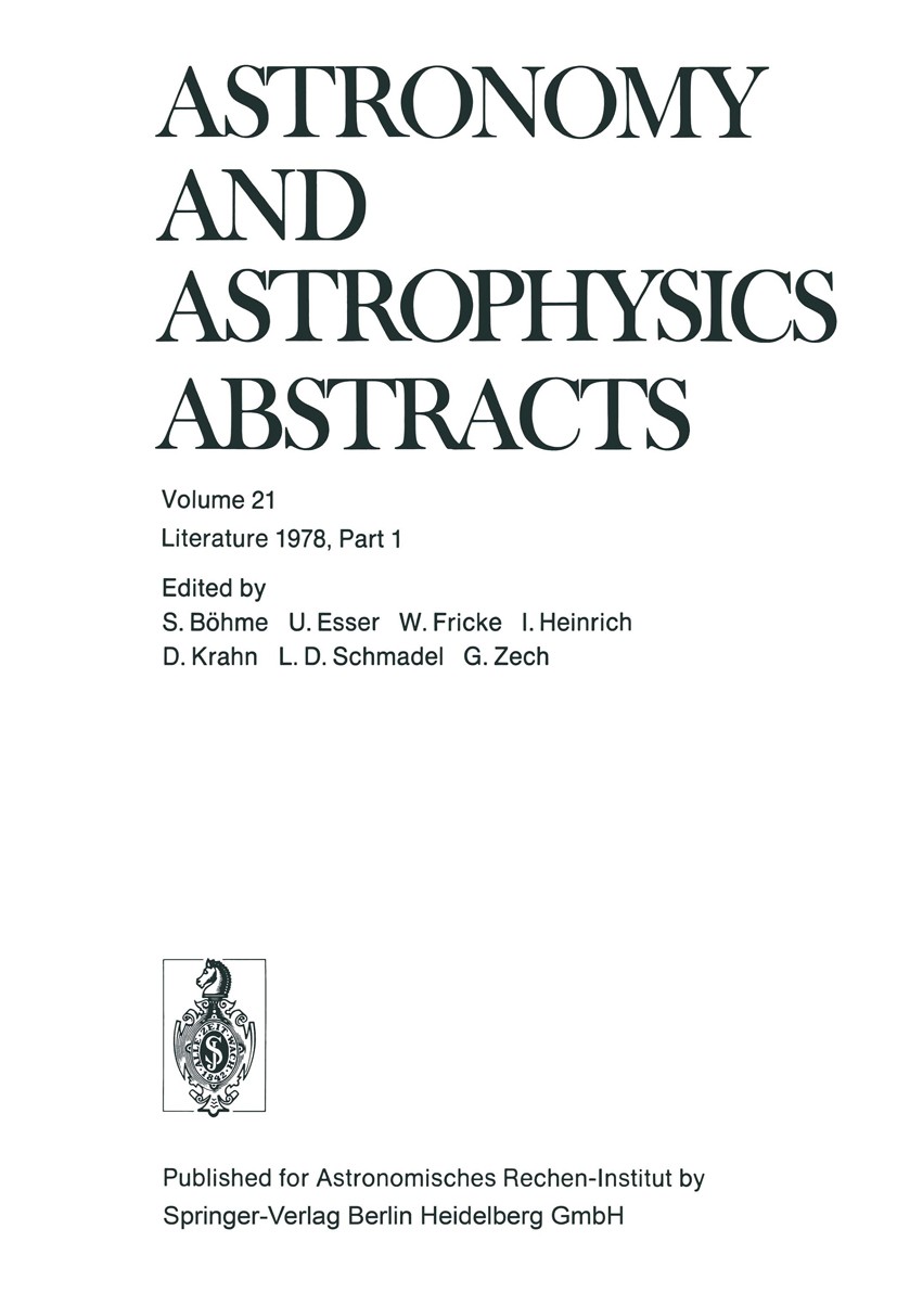 Titlebook: Literature 1978, Part 1; S. Böhme,U. Esser,G. Zech Book 1978 Springer-Verlag Berlin Heidelberg 1978 X-ray.astronomy.astrophysics.celestial Titlebook: Literature 1978, Part 1; S. Böhme,U. Esser,G. Zech Book 1978 Springer-Verlag Berlin Heidelberg 1978 X-ray.astronomy.astrophysics.celestial