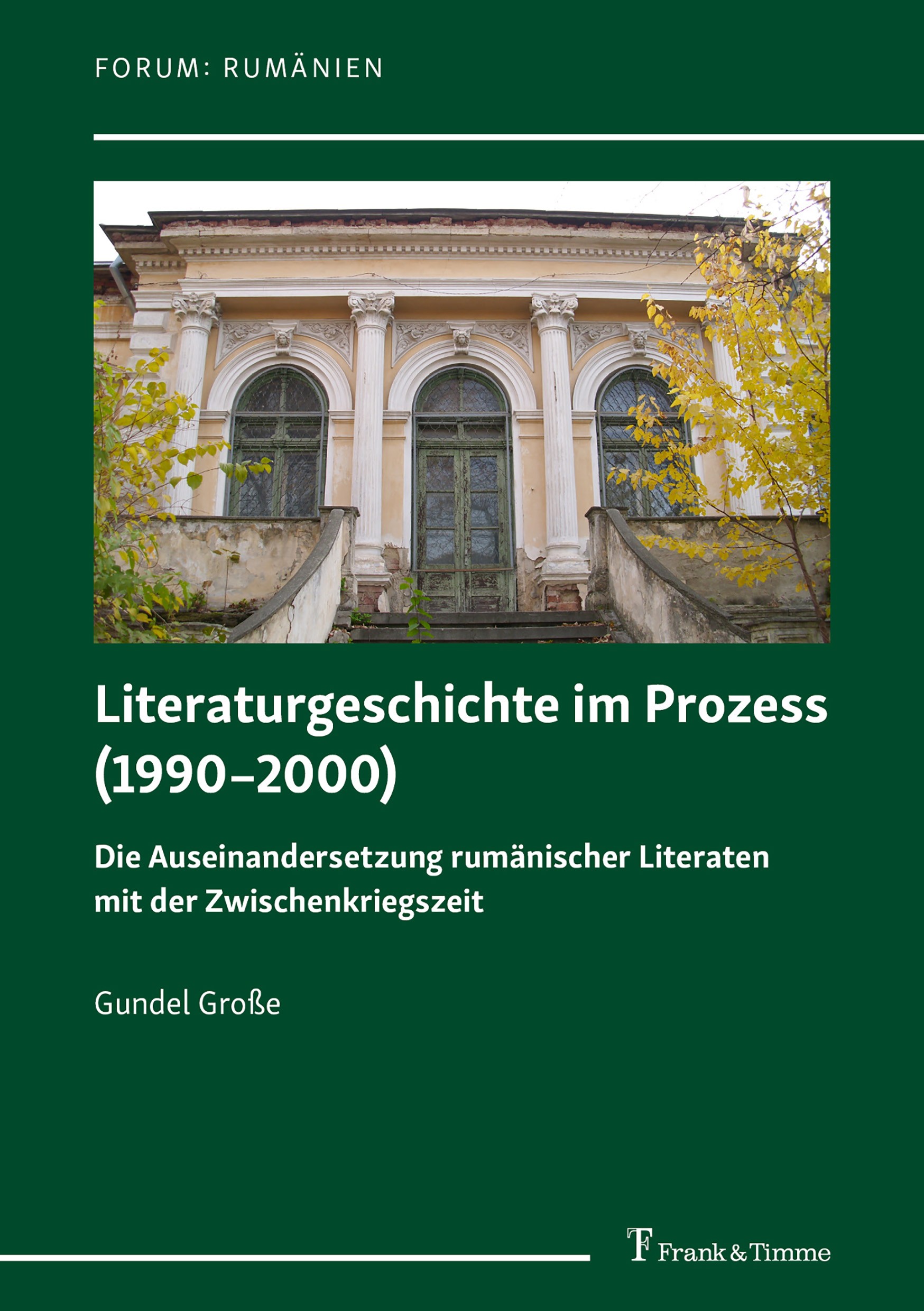 Titlebook: Literaturgeschichte im Prozess (1990–2000); Die Auseinandersetzu Gundel Große Book 2023 Frank & Timme GmbH 2023 Emil Cioran.Eugen Lovinescu Titlebook: Literaturgeschichte im Prozess (1990–2000); Die Auseinandersetzu Gundel Große Book 2023 Frank & Timme GmbH 2023 Emil Cioran.Eugen Lovinescu