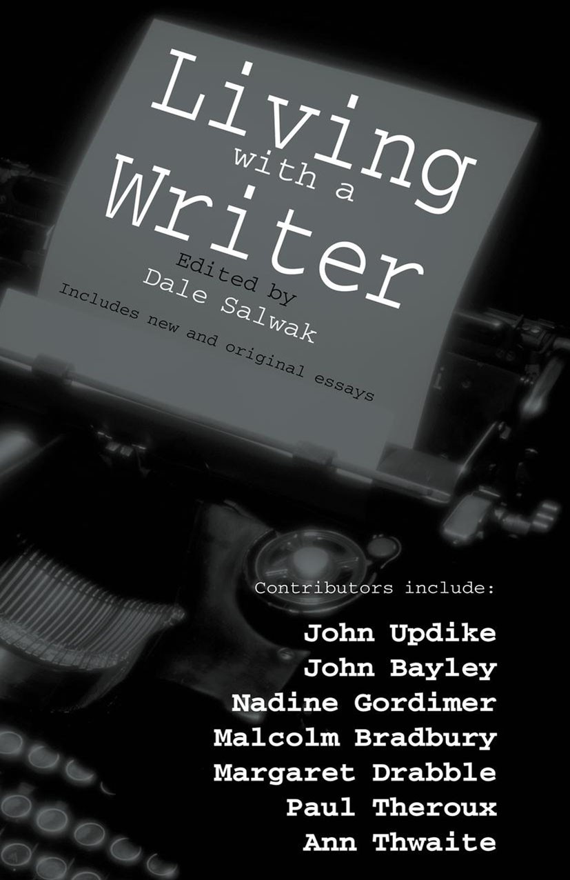 Titlebook: Living With a Writer; Dale Salwak (Professor of English) Book 2004 Palgrave Macmillan, a division of Macmillan Publishers Limited 2004 Aga Titlebook: Living With a Writer; Dale Salwak (Professor of English) Book 2004 Palgrave Macmillan, a division of Macmillan Publishers Limited 2004 Aga
