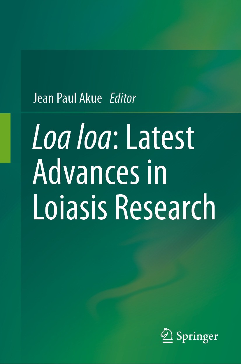 Titlebook: Loa loa: Latest Advances in Loiasis Research; Jean Paul Akue Book 2023 The Editor(s) (if applicable) and The Author(s), under exclusive li Titlebook: Loa loa: Latest Advances in Loiasis Research; Jean Paul Akue Book 2023 The Editor(s) (if applicable) and The Author(s), under exclusive li