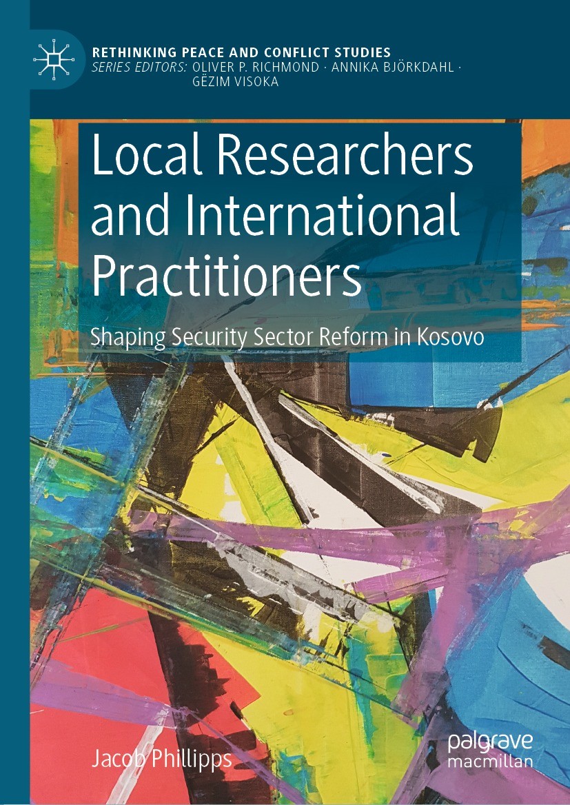Titlebook: Local Researchers and International Practitioners; Shaping Security Sec Jacob Phillipps Book 2022 The Editor(s) (if applicable) and The Aut Titlebook: Local Researchers and International Practitioners; Shaping Security Sec Jacob Phillipps Book 2022 The Editor(s) (if applicable) and The Aut