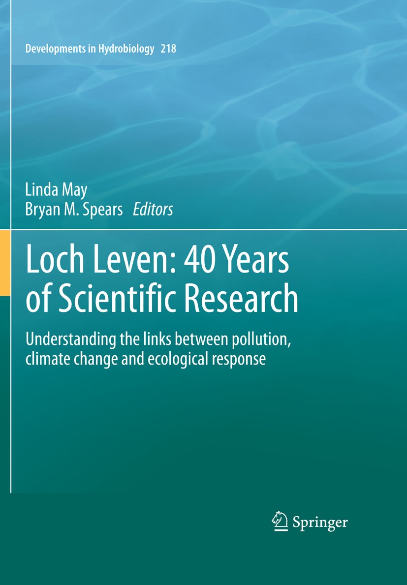 Titlebook: Loch Leven: 40 years of scientific research; Understanding the li Linda May,Bryan M. Spears Book 2012 Springer Science+Business Media Dordr Titlebook: Loch Leven: 40 years of scientific research; Understanding the li Linda May,Bryan M. Spears Book 2012 Springer Science+Business Media Dordr