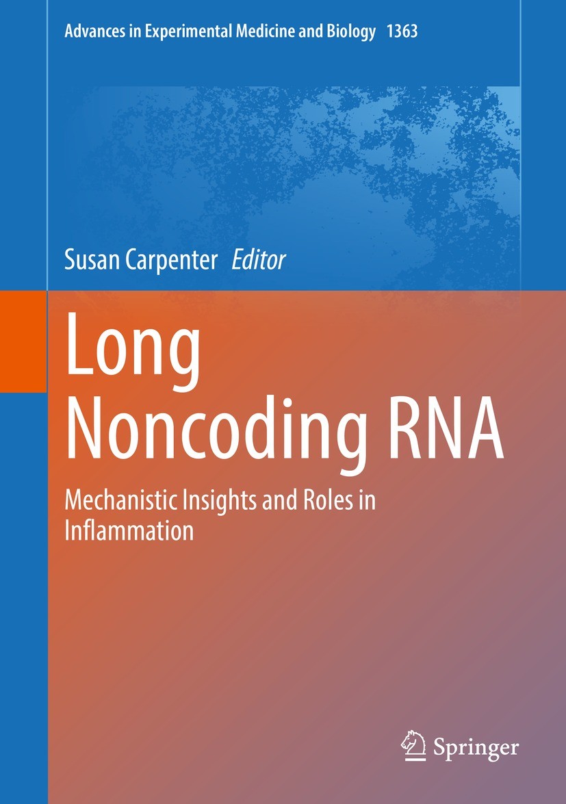Titlebook: Long Noncoding RNA; Mechanistic Insights Susan Carpenter Book 2022 The Editor(s) (if applicable) and The Author(s), under exclusive license Titlebook: Long Noncoding RNA; Mechanistic Insights Susan Carpenter Book 2022 The Editor(s) (if applicable) and The Author(s), under exclusive license