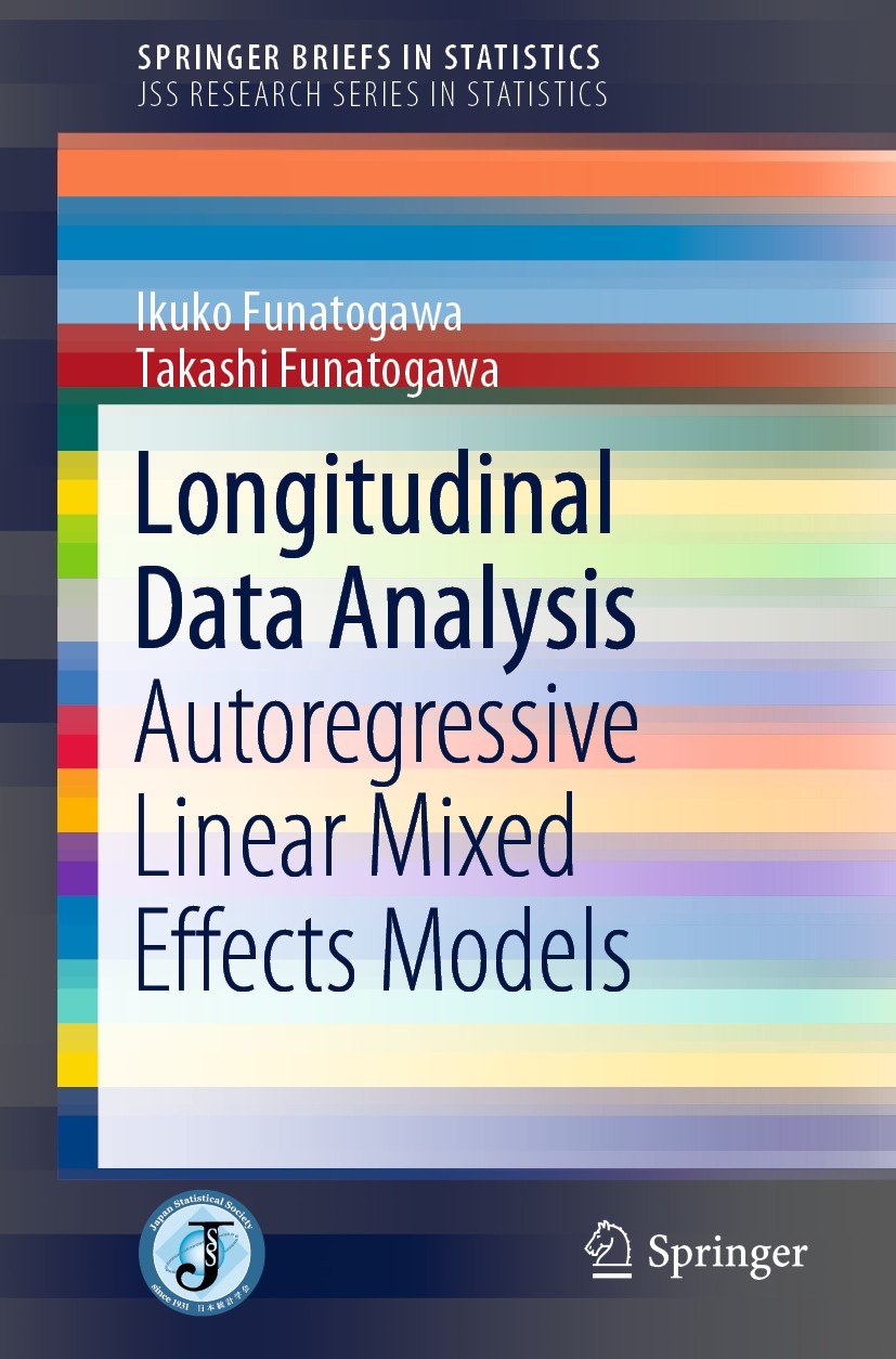 Titlebook: Longitudinal Data Analysis; Autoregressive Linea Ikuko Funatogawa,Takashi Funatogawa Book 2018 The Author(s), under exclusive licence to Sp Titlebook: Longitudinal Data Analysis; Autoregressive Linea Ikuko Funatogawa,Takashi Funatogawa Book 2018 The Author(s), under exclusive licence to Sp