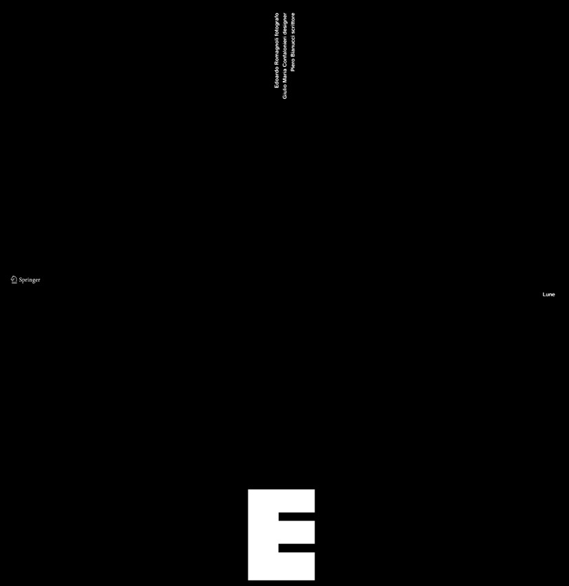 Titlebook: Lune; Edoardo Romagnoli,Giulio Confalonieri,Piero Bianuc Book 2010 Springer-Verlag Milan 2010 Design.Edoardo Romagnoli.Fotografie.Giulio C Titlebook: Lune; Edoardo Romagnoli,Giulio Confalonieri,Piero Bianuc Book 2010 Springer-Verlag Milan 2010 Design.Edoardo Romagnoli.Fotografie.Giulio C