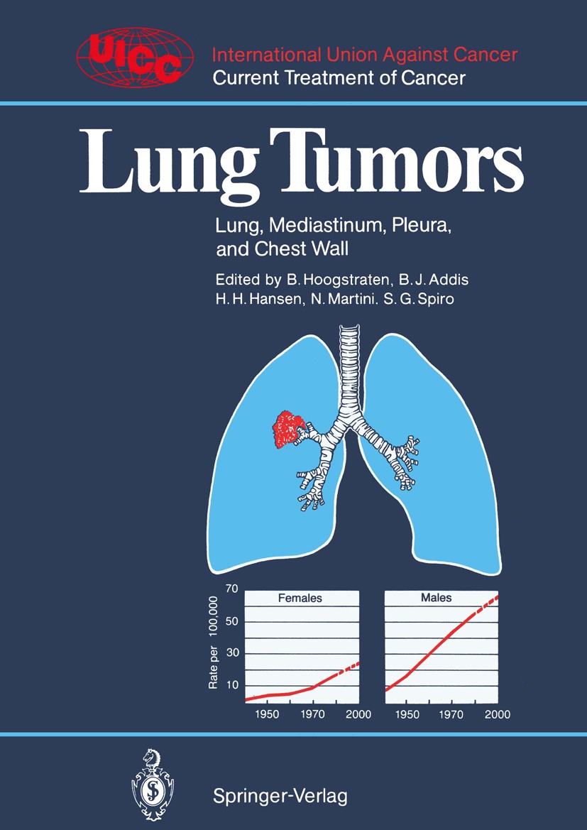 Titlebook: Lung Tumors; Lung, Mediastinum, P Barth Hoogstraten,Bruce J. Addis,Stephen G. Spiro Book 1988 Springer-Verlag Berlin Heidelberg 1988 Stagin Titlebook: Lung Tumors; Lung, Mediastinum, P Barth Hoogstraten,Bruce J. Addis,Stephen G. Spiro Book 1988 Springer-Verlag Berlin Heidelberg 1988 Stagin