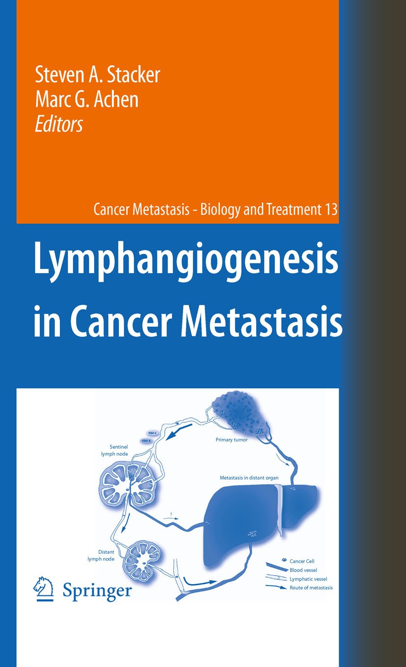 Titlebook: Lymphangiogenesis in Cancer Metastasis; Steven A. Stacker,Marc G. Achen Book 2009 Springer Science+Business Media B.V. 2009 Endoplasmatisc Titlebook: Lymphangiogenesis in Cancer Metastasis; Steven A. Stacker,Marc G. Achen Book 2009 Springer Science+Business Media B.V. 2009 Endoplasmatisc