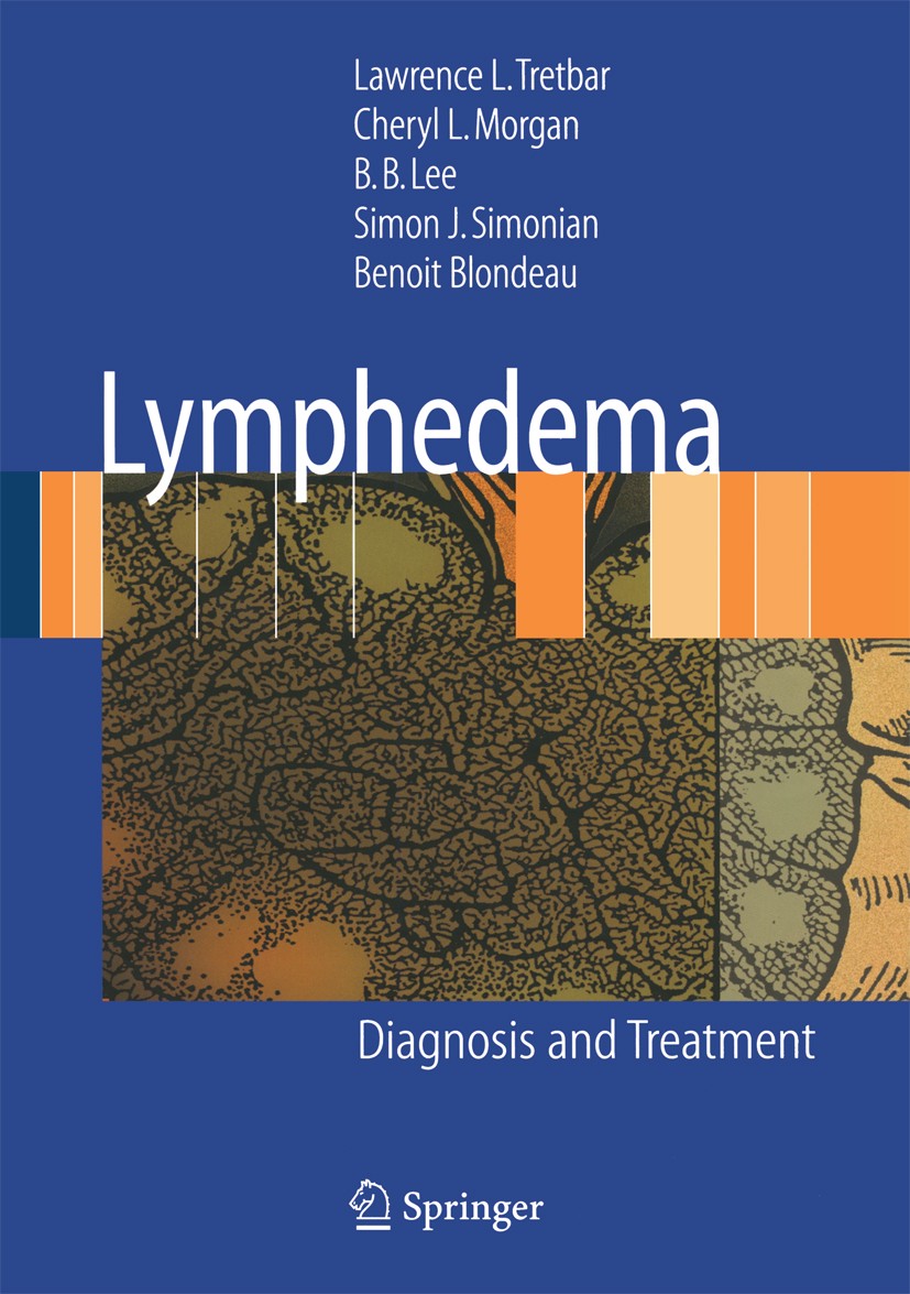 Titlebook: Lymphedema; Diagnosis and Treatm Lawrence L. Tretbar,Cheryl L. Morgan,Benoit Blonde Book 2008 Springer-Verlag London 2008 Staging.classific Titlebook: Lymphedema; Diagnosis and Treatm Lawrence L. Tretbar,Cheryl L. Morgan,Benoit Blonde Book 2008 Springer-Verlag London 2008 Staging.classific