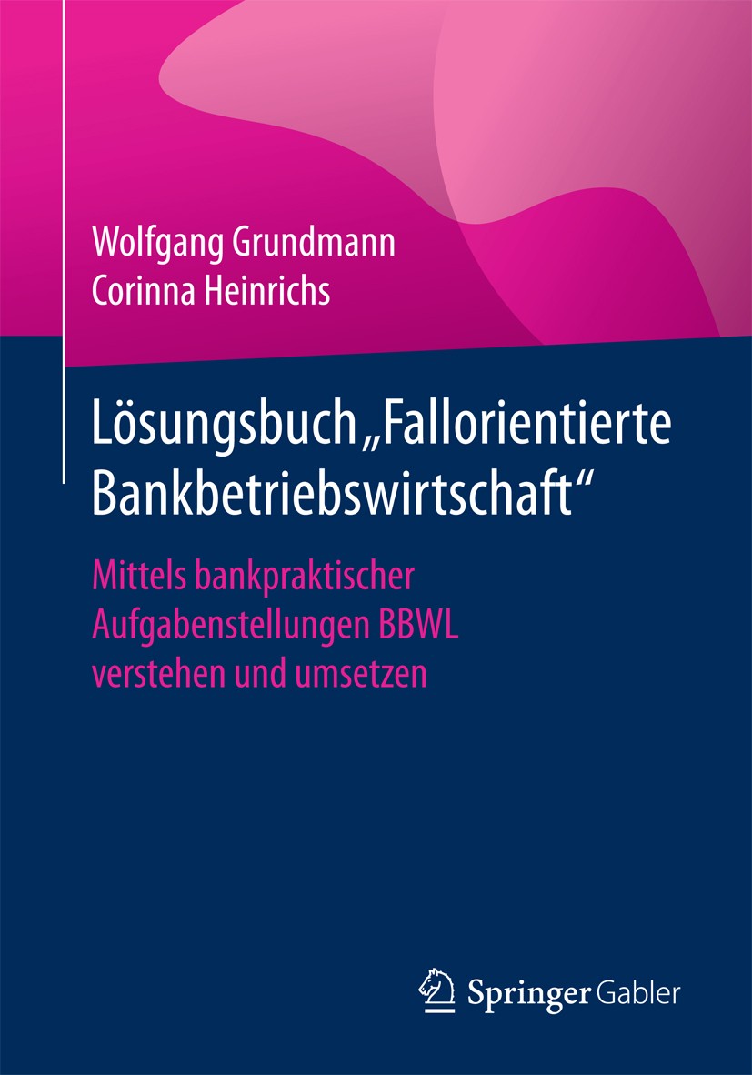 Titlebook: Lösungsbuch Titlebook: Lösungsbuch