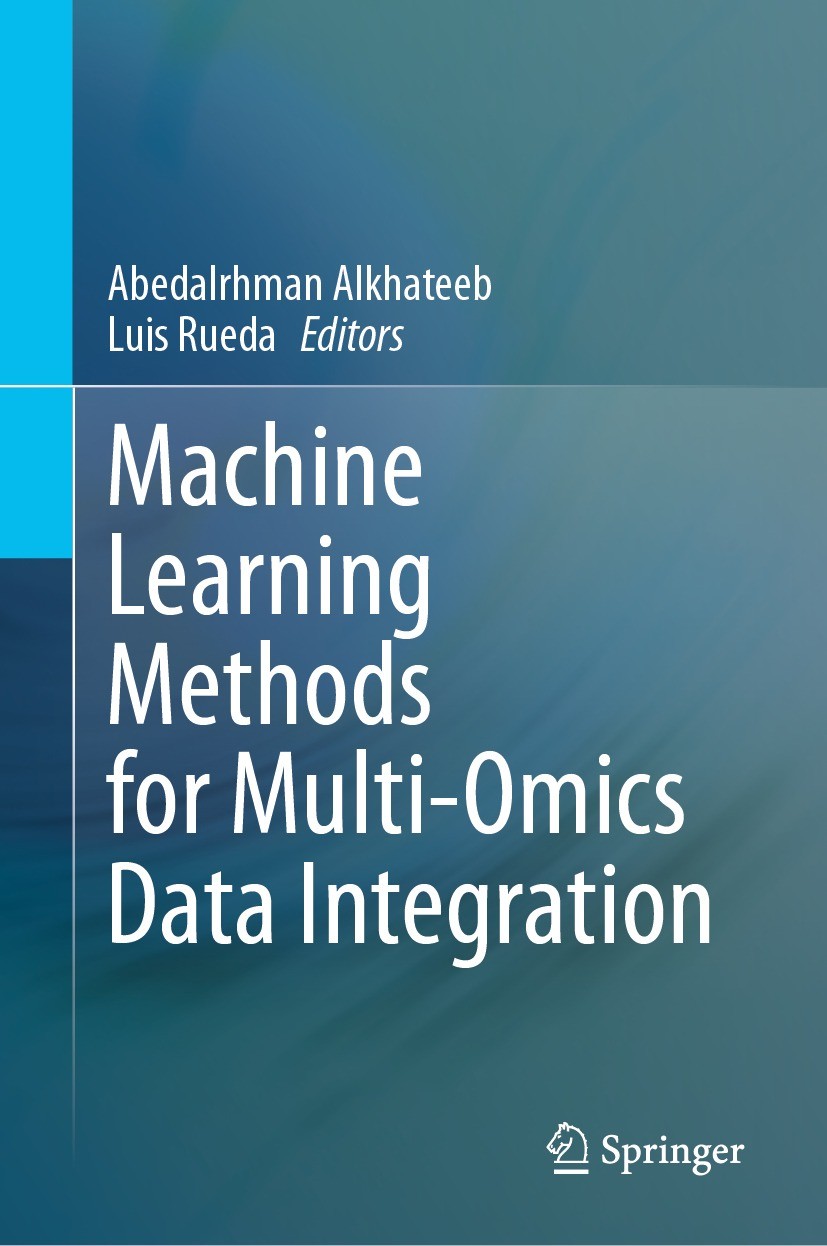 Titlebook: Machine Learning Methods for Multi-Omics Data Integration; Abedalrhman Alkhateeb,Luis Rueda Book 2024 The Editor(s) (if applicable) and Th Titlebook: Machine Learning Methods for Multi-Omics Data Integration; Abedalrhman Alkhateeb,Luis Rueda Book 2024 The Editor(s) (if applicable) and Th