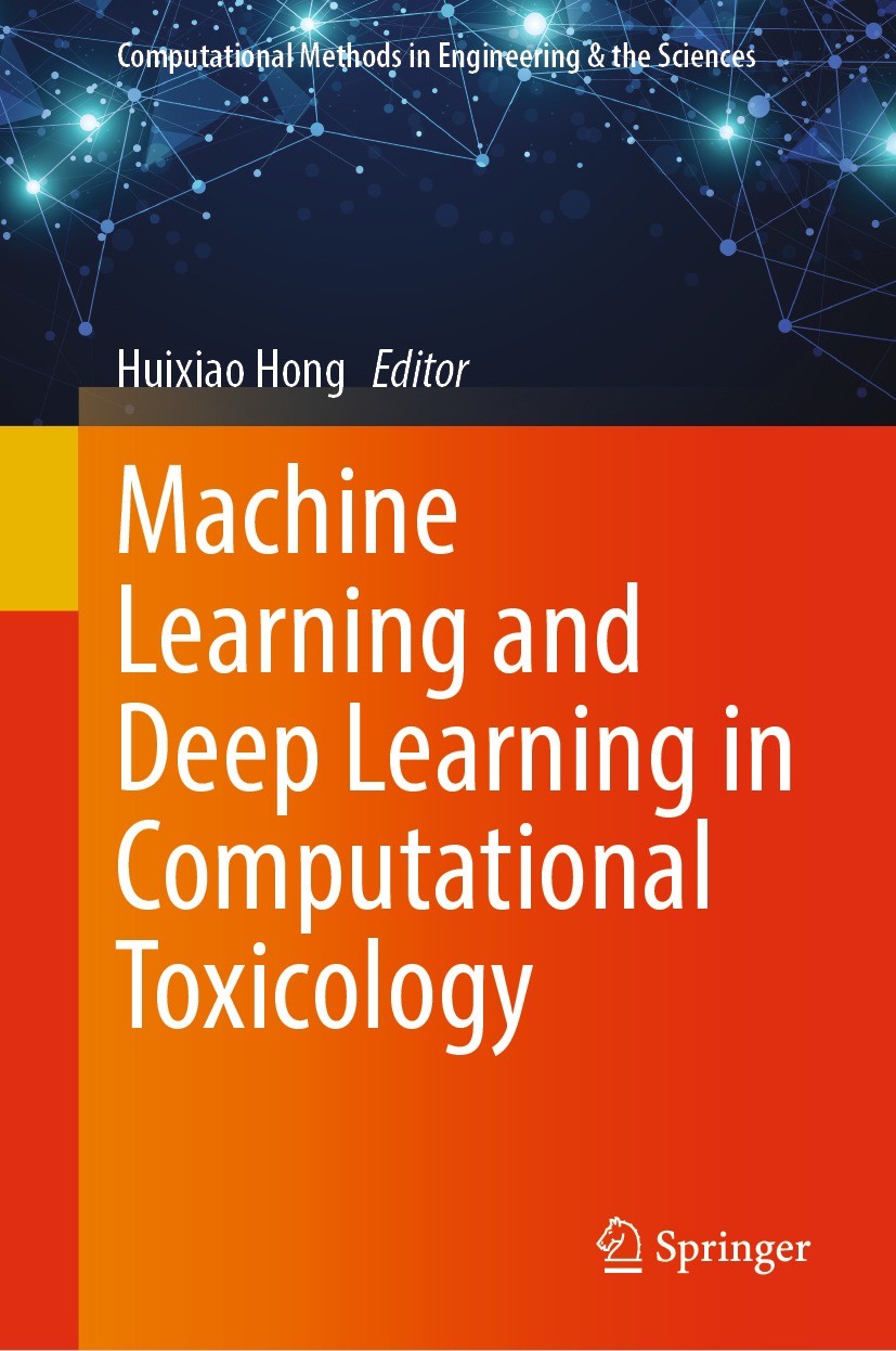 Titlebook: Machine Learning and Deep Learning in Computational Toxicology; Huixiao Hong Book 2023 This is a U.S. government work and not under copyri Titlebook: Machine Learning and Deep Learning in Computational Toxicology; Huixiao Hong Book 2023 This is a U.S. government work and not under copyri