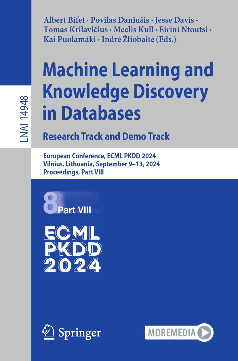 Titlebook: Machine Learning and Knowledge Discovery in Databases. Research Track and Demo Track; European Conference, Albert Bifet,Povilas Daniušis,In Titlebook: Machine Learning and Knowledge Discovery in Databases. Research Track and Demo Track; European Conference, Albert Bifet,Povilas Daniušis,In