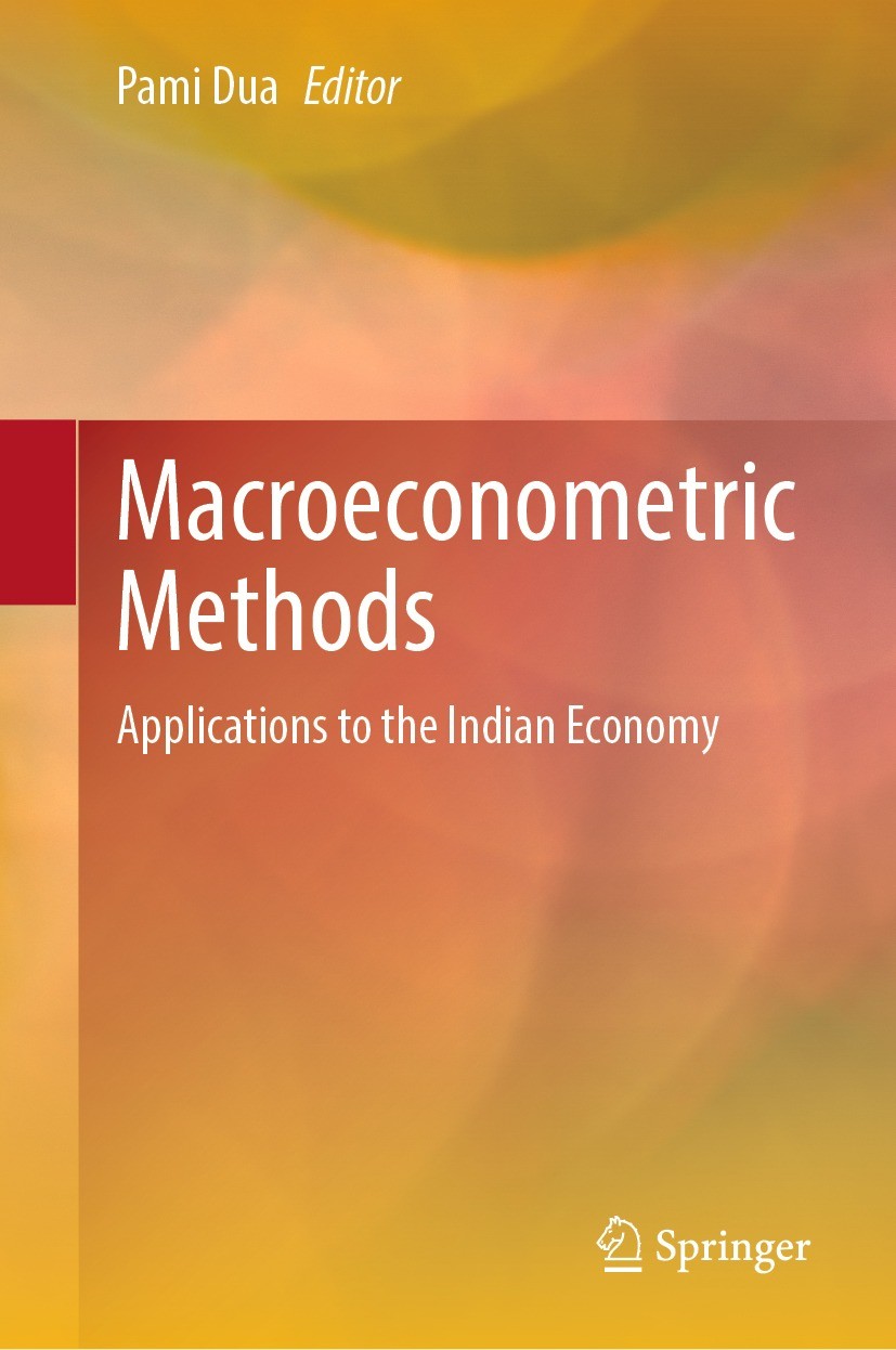 Titlebook: Macroeconometric Methods; Applications to the Pami Dua Textbook 2023 The Editor(s) (if applicable) and The Author(s), under exclusive lice Titlebook: Macroeconometric Methods; Applications to the Pami Dua Textbook 2023 The Editor(s) (if applicable) and The Author(s), under exclusive lice