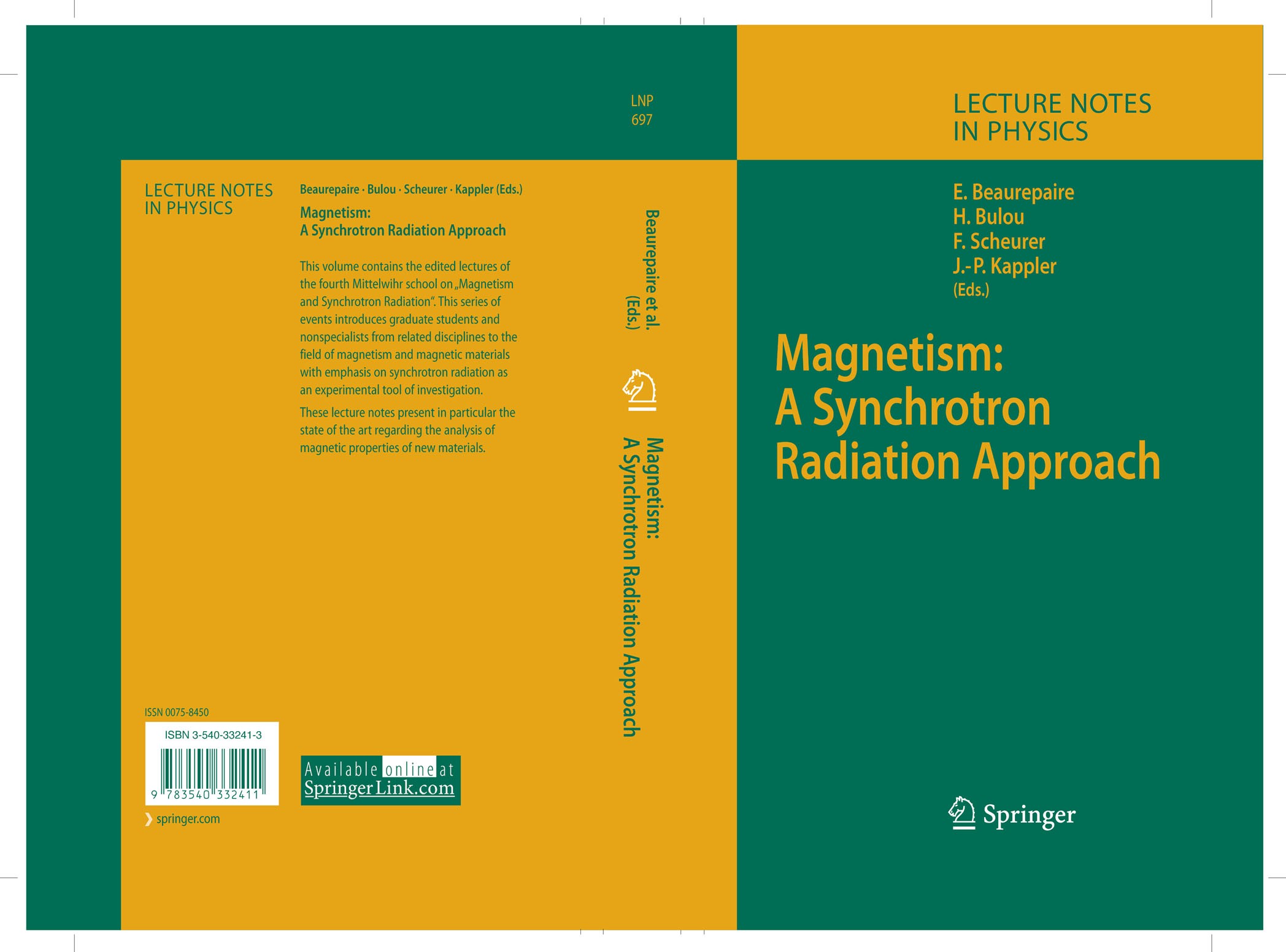 Titlebook: Magnetism: A Synchrotron Radiation Approach; Eric Beaurepaire,Hervé Bulou,Jean-Paul Kappler Book 2006 Springer-Verlag Berlin Heidelberg 20 Titlebook: Magnetism: A Synchrotron Radiation Approach; Eric Beaurepaire,Hervé Bulou,Jean-Paul Kappler Book 2006 Springer-Verlag Berlin Heidelberg 20