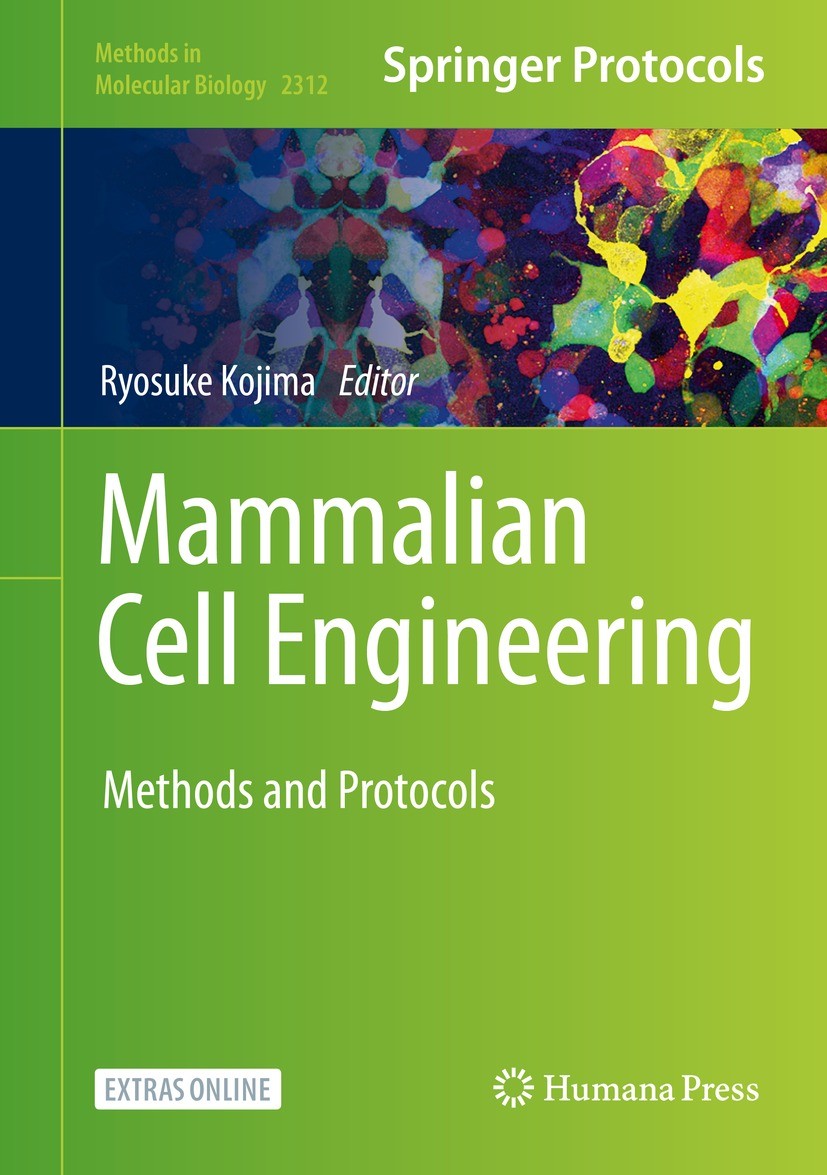 Titlebook: Mammalian Cell Engineering; Methods and Protocol Ryosuke Kojima Book 2021 Springer Science+Business Media, LLC, part of Springer Nature 202 Titlebook: Mammalian Cell Engineering; Methods and Protocol Ryosuke Kojima Book 2021 Springer Science+Business Media, LLC, part of Springer Nature 202