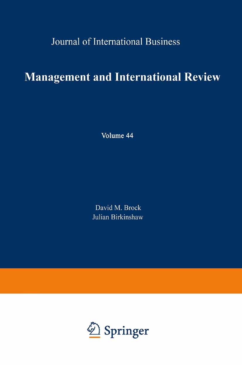 Titlebook: Management and International Review; David M. Brock,Julian Birkinshaw Book 2004 Springer Fachmedien Wiesbaden 2004 Backlash.Human Resource Titlebook: Management and International Review; David M. Brock,Julian Birkinshaw Book 2004 Springer Fachmedien Wiesbaden 2004 Backlash.Human Resource