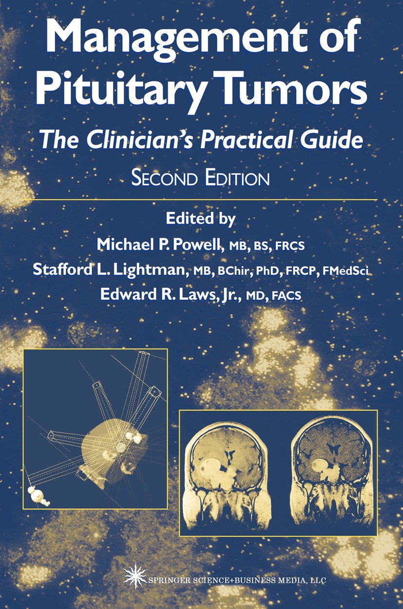 Titlebook: Management of Pituitary Tumors; The Clinician’s Prac Michael P. Powell (Consultant Neurosurgeon),Staffo Book 2003 Springer Science+Business Titlebook: Management of Pituitary Tumors; The Clinician’s Prac Michael P. Powell (Consultant Neurosurgeon),Staffo Book 2003 Springer Science+Business