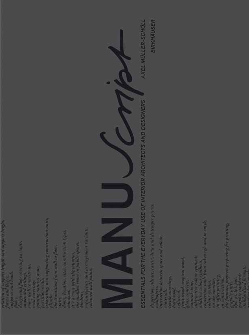 Titlebook: Manuscript; Essentials for the E Axel Müller-Schöll Book Mar 2007Latest edition Birkhäuser Basel 2007 Design Essentials.Design Manual.Innen Titlebook: Manuscript; Essentials for the E Axel Müller-Schöll Book Mar 2007Latest edition Birkhäuser Basel 2007 Design Essentials.Design Manual.Innen